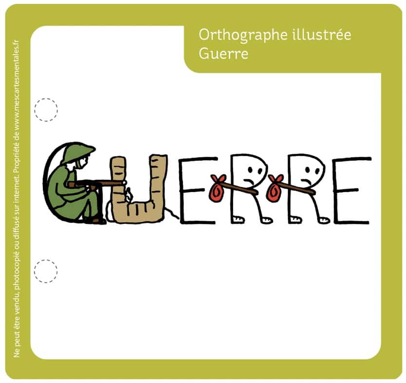 Orthographe illustrée Mot Guerre